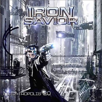 Iron Savior - Megatropolis 2.0 (CD)
