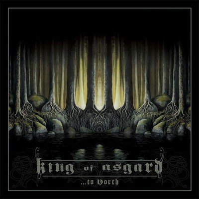 King of Asgard - …To North (CD)
