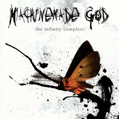 Machinemade God - The Infinity Complex (CD)