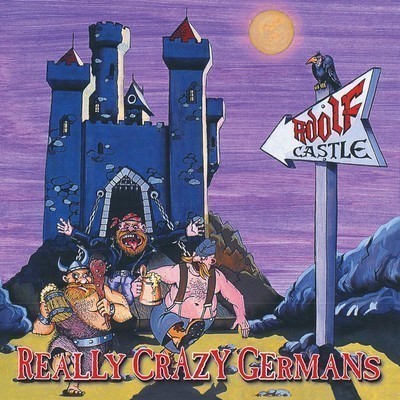Adolf Castle -  Really Crazy Germans (CD)