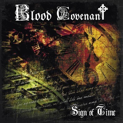 Blood Covenant - Sign Of Time (CD)