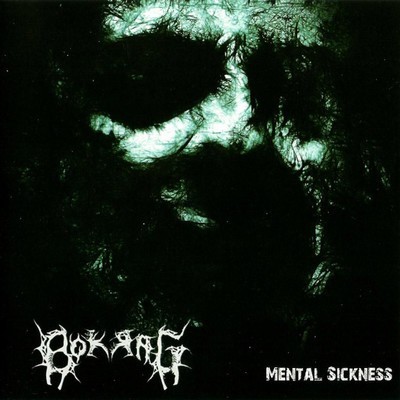 Bokrag - Mental Sickness (CD)