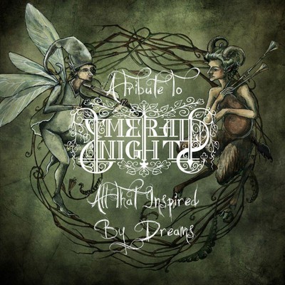 Emerald Night - A Tribute To - All That Inspired By Dreams (CD)