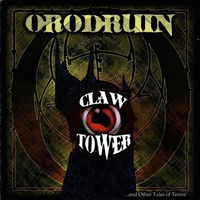 Orodruin - Claw Tower ...And Other Tales of Terror (CD)