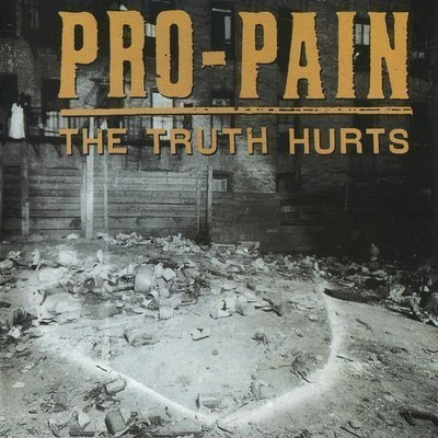 Pro-Pain - The Truth Hurts (CD)