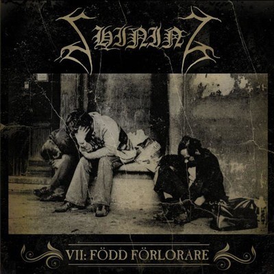 Shining - VII: Född Förlorare (CD)