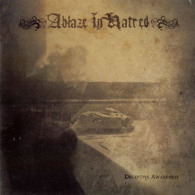 Ablaze In Hatred - Deceptive Awareness (CD)