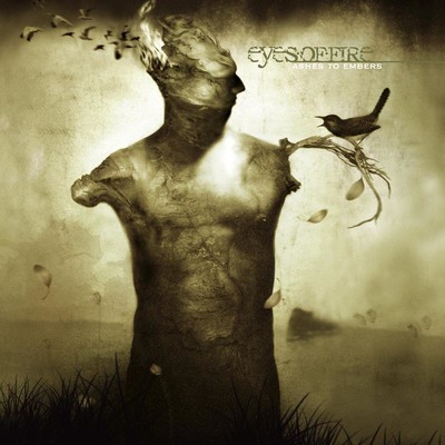 Eyes Of Fire - Ashes To Embers (CD)