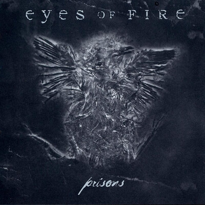 EYES OF FIRE - PRISONS (2XCD)