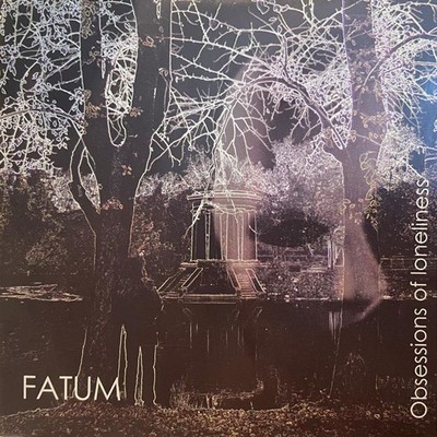 Fatum - Obsessions Of Loneliness (CD)