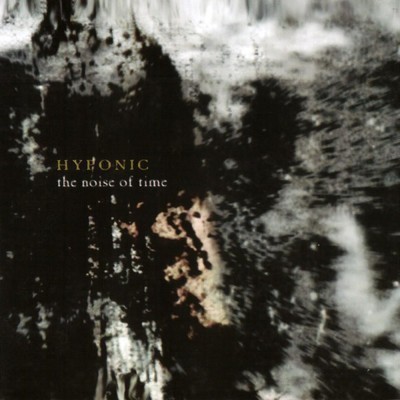 Hyponic - The Noise Of Time (CD)