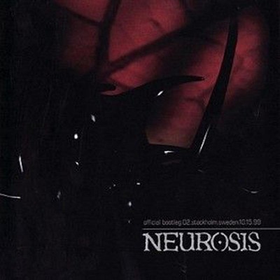 Neurosis - Official Bootleg.02.Stockholm.Sweden.10.15.99 (CD)