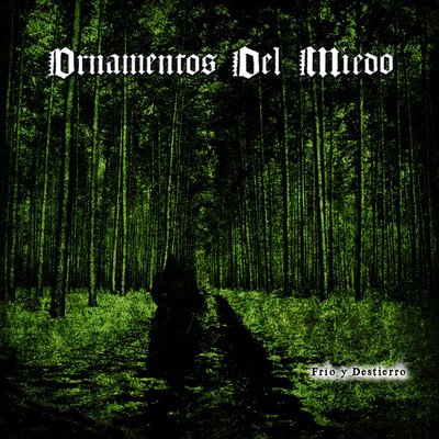 ORNAMENTOS DEL MIEDO - FRÍO Y DESTIERRO (CD)