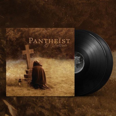 Pantheist - O Solitude (2x12'' LP) Gatefold