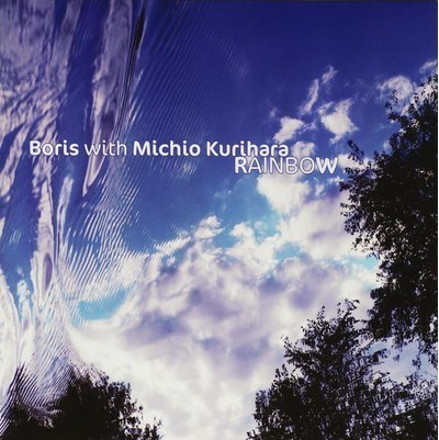Boris / Michio Kurihara - Rainbow (CD)