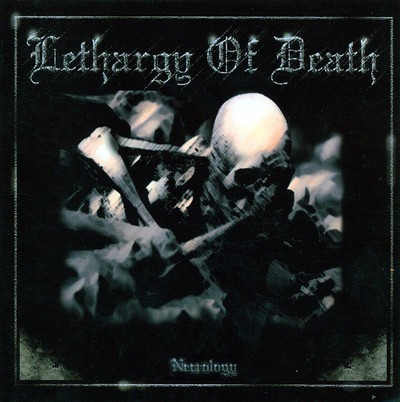 Lethargy Of Death - Necrology (CD)