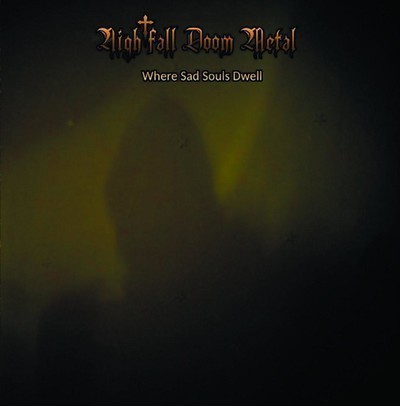 Nightfall Doom Metal - Where sad souls dwell (CD)