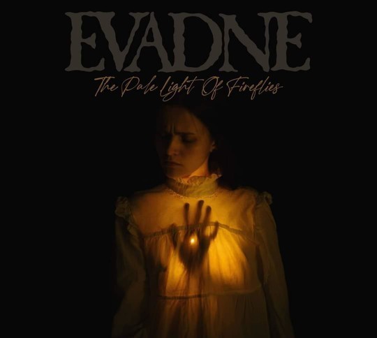 EVADNE выпустили альбом "The Pale Light Of Fireflies"