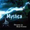 Mystica - Dreams In Real Forms (CD)