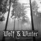 Wolf & Winter - Endless Forest Of Silent Sorrow... The Howl Of Hate (CD)