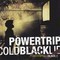 Powertrip - Cold Black Lie (CD)